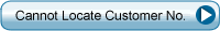 Cannot Locate Customer No